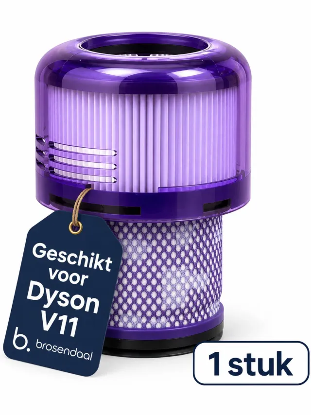 Brosendaal Filter geschikt voor Dyson V11 - Voor alle V11 modellen - SV14 | SV15 | SV17 | SV28 - Wasbaar en Herbruikbaar